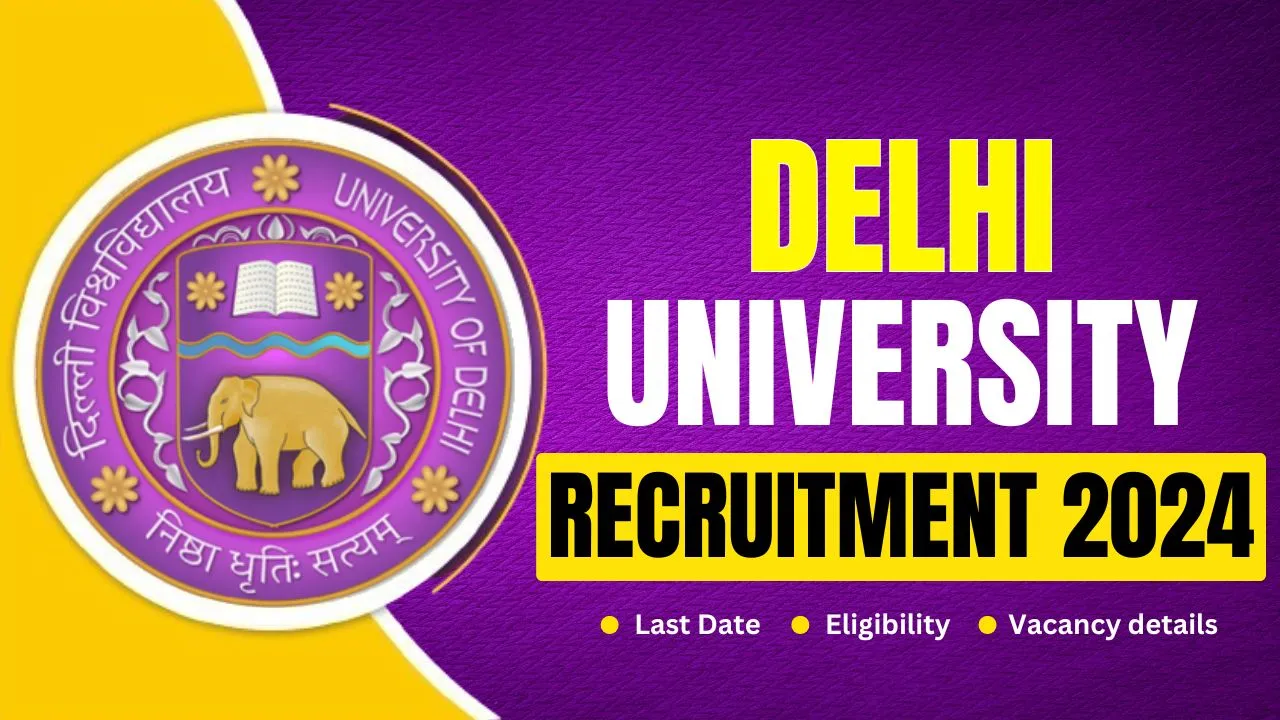 Delhi University Recruitment 2024